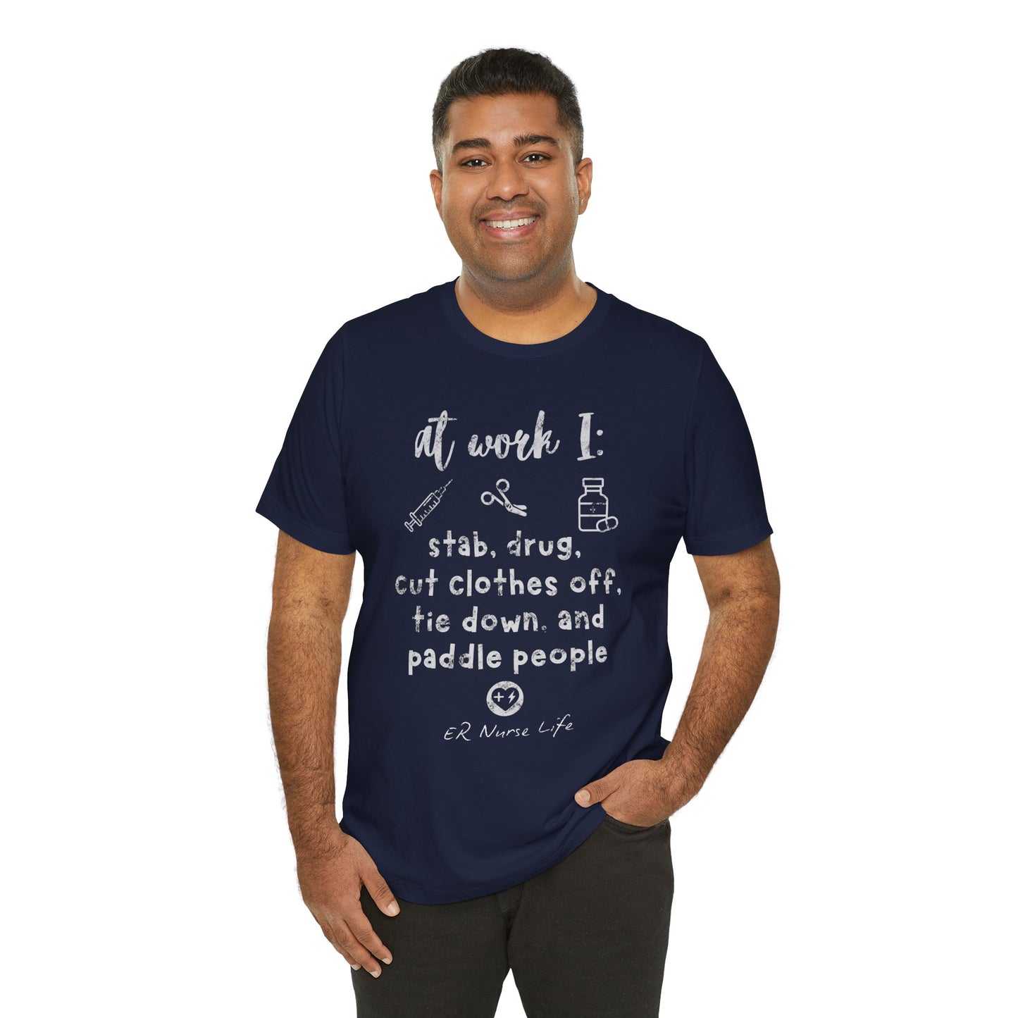 Funny Nurse Life T-Shirt - ER Nurse Theme