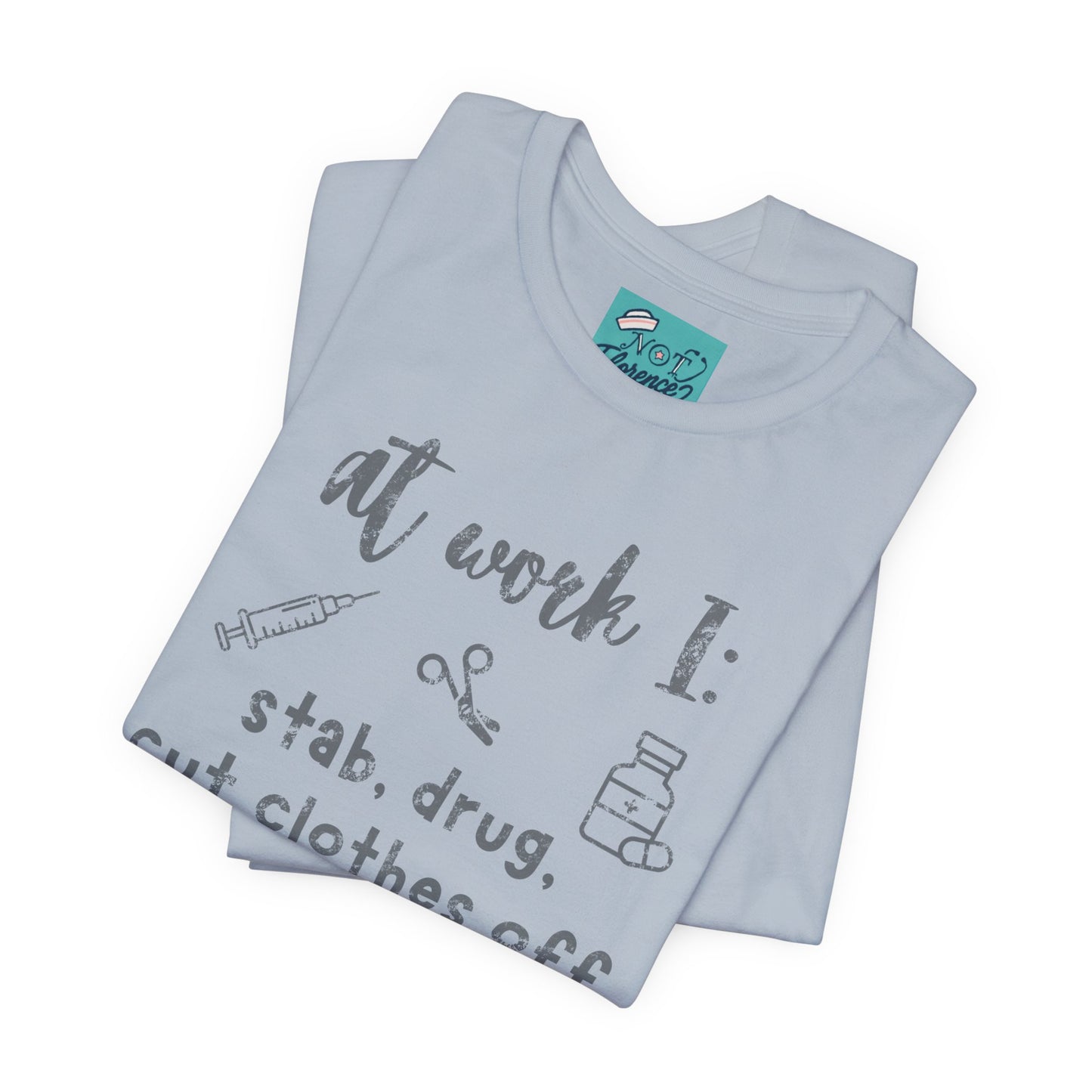 Funny Nurse Life T-Shirt - ER Nurse Theme