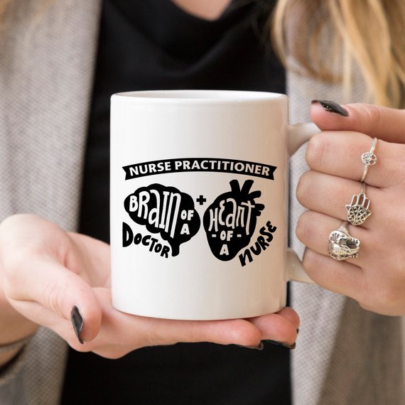 Nurse Practitioner. Brain Of A Doctor. Heart Of A