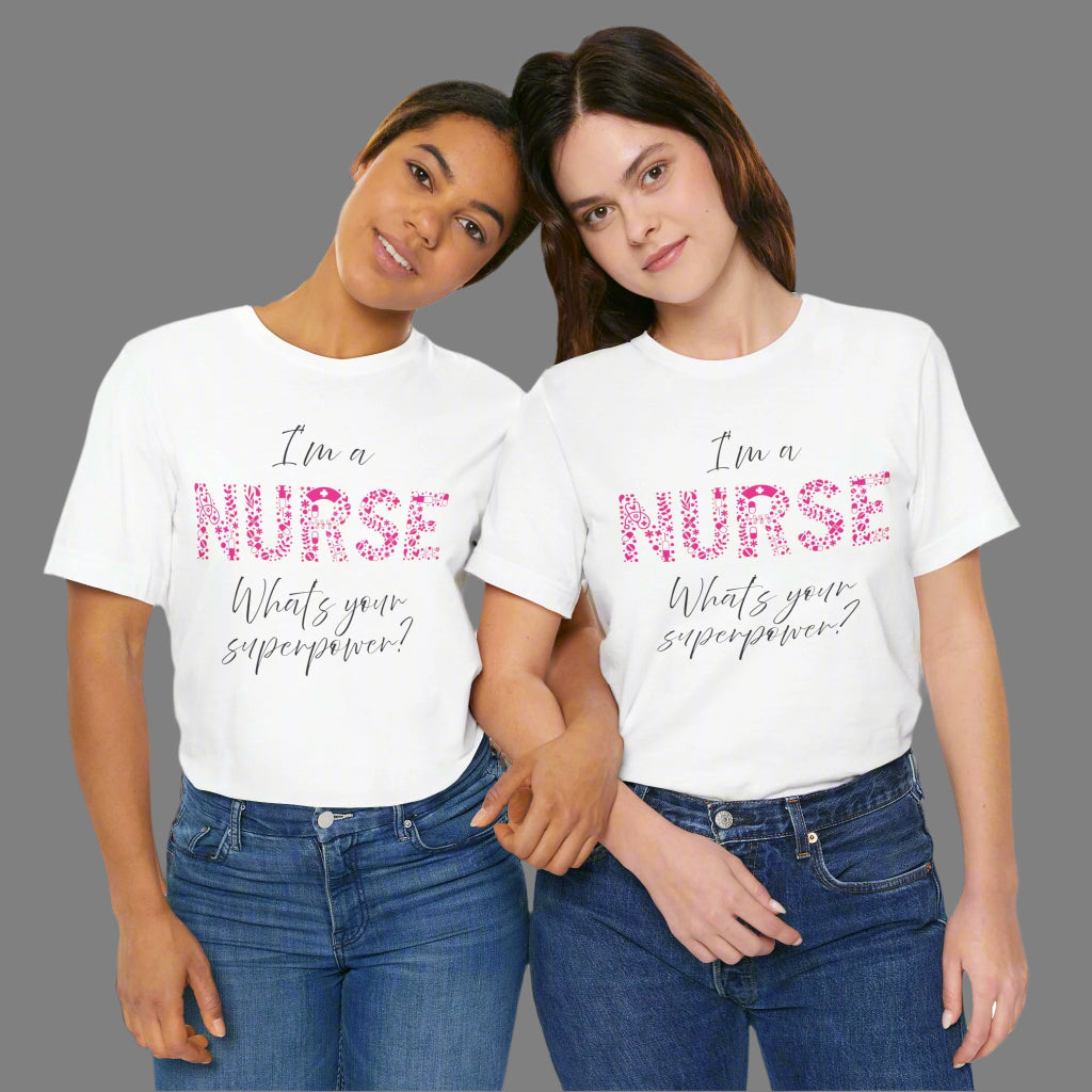 Funny Nurse Shirt Nurse Superpower T-Shirt