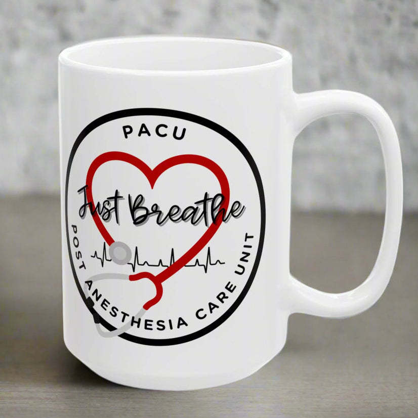 PACU Ceramic Post Anesthesia Care Unit Mug Nurse Gift