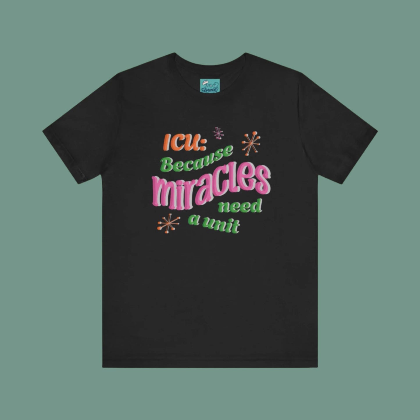 Funny ICU Nurse Shirt CCU Tee Intensive Care Unit T-Shirt