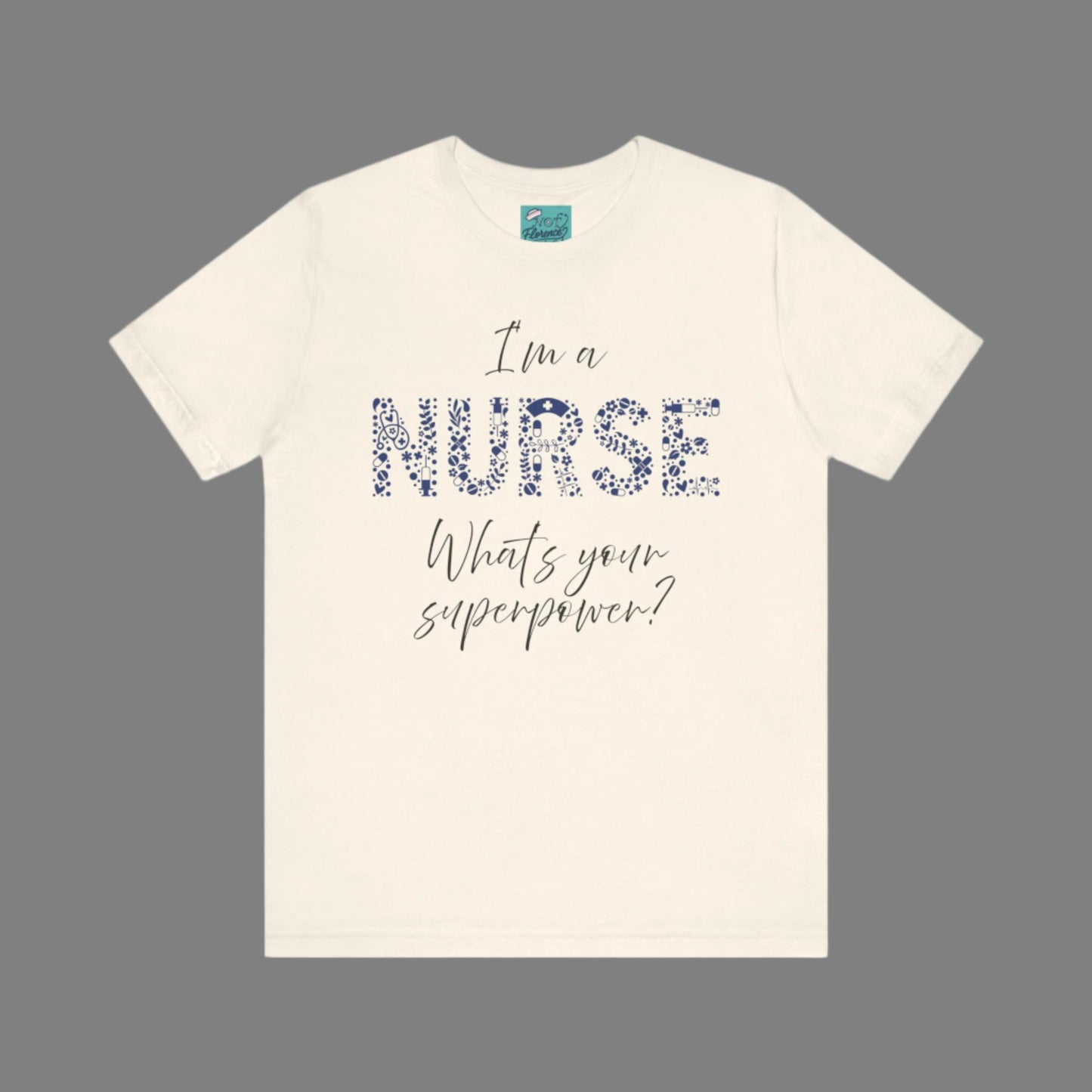 Funny Nurse Shirt Nurse Superpower T-Shirt