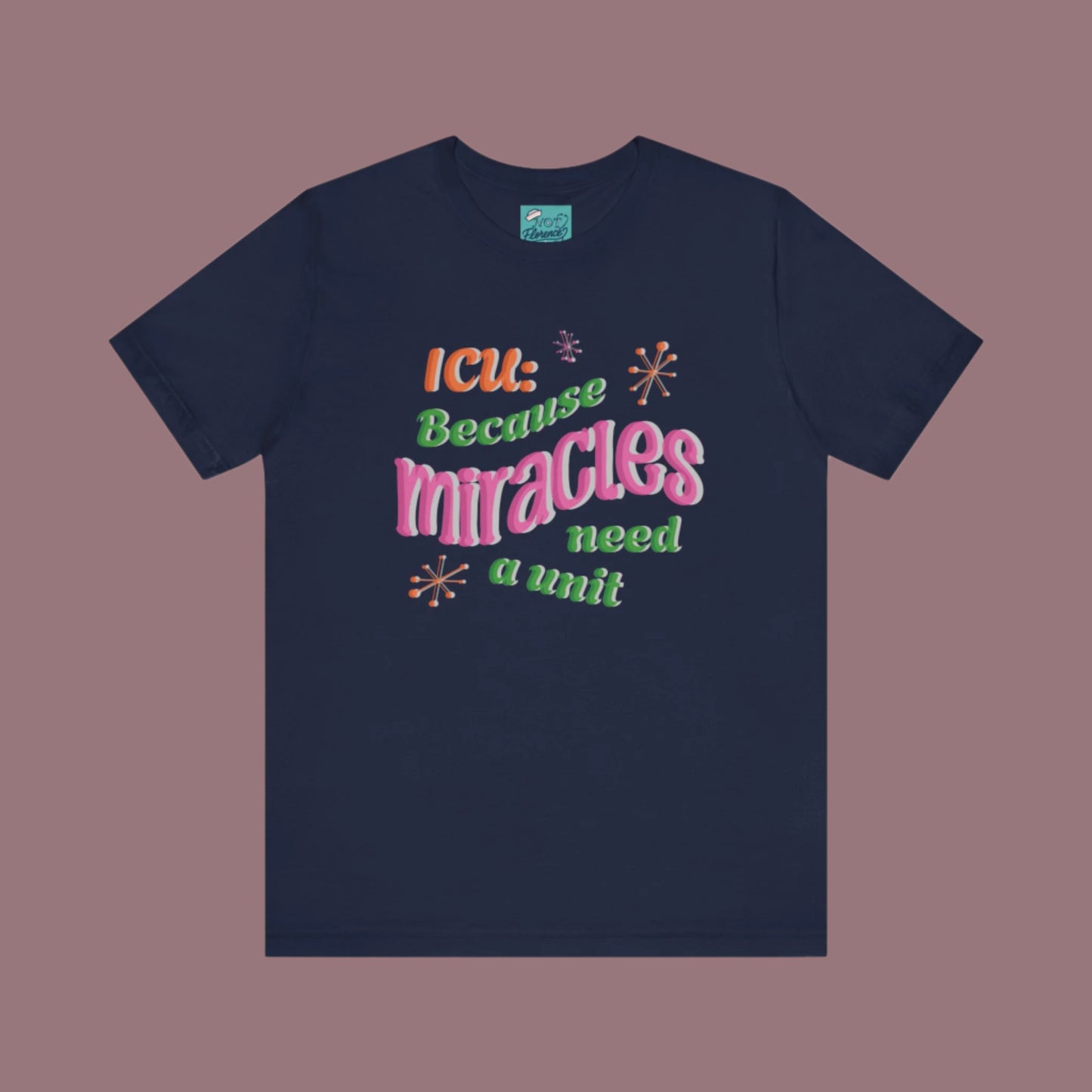 Funny ICU Nurse Shirt CCU Tee Intensive Care Unit T-Shirt