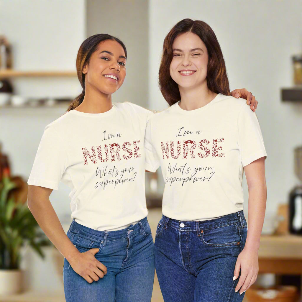 Funny Nurse Shirt Nurse Superpower T-Shirt