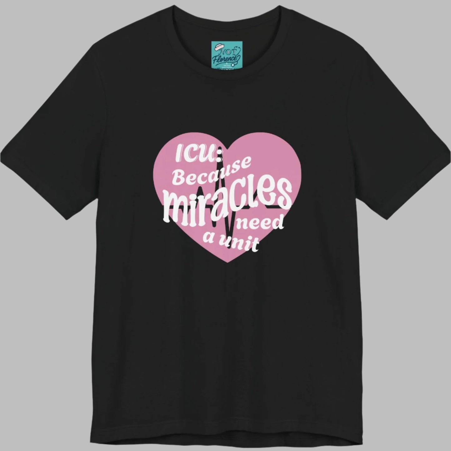 Funny ICU Nurse Shirt CCU Tee Intensive Care Unit T-Shirt