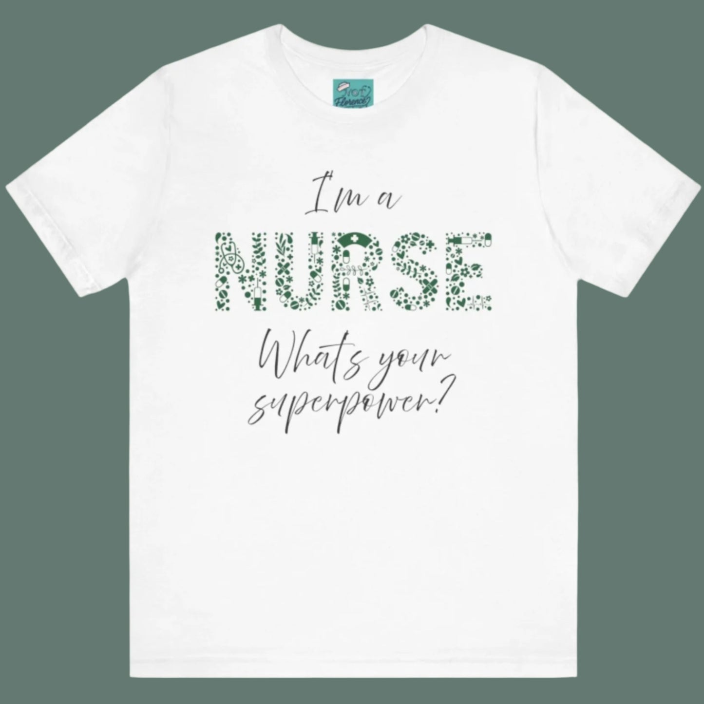 Funny Nurse Shirt Nurse Superpower T-Shirt