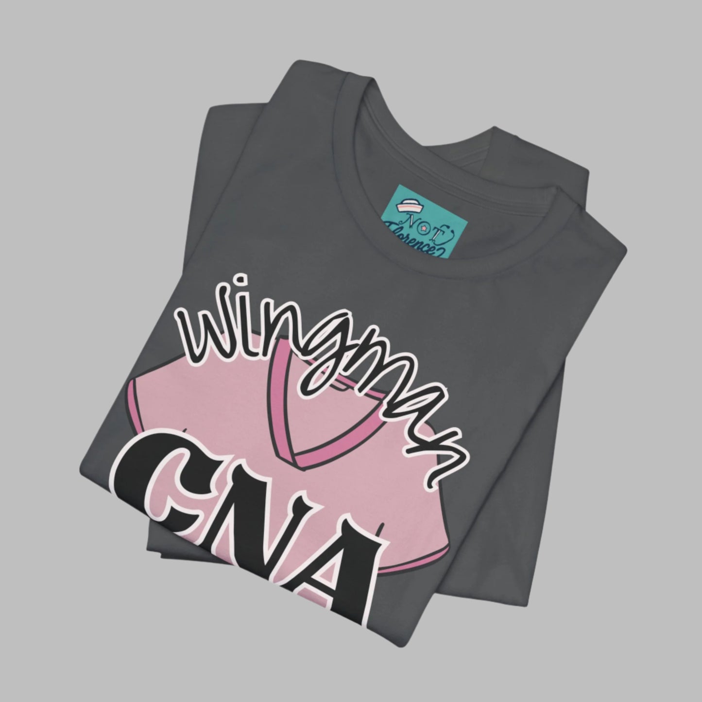 Funny CNA Shirt Certified Nurse Assistant T-Shirt