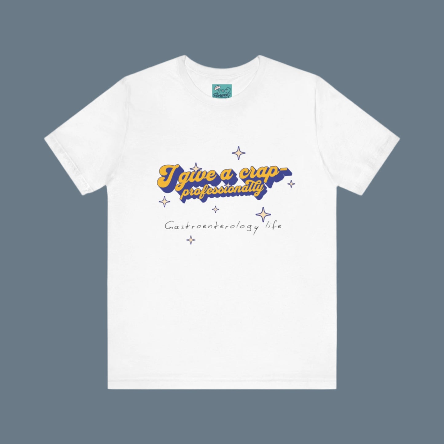 Funny GI Nurse Shirt Gastroenterology Nurse Tee Give a Crap T-Shirt