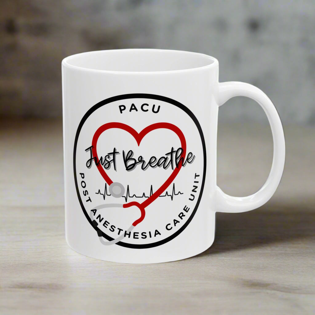 PACU Ceramic Post Anesthesia Care Unit Mug Nurse Gift