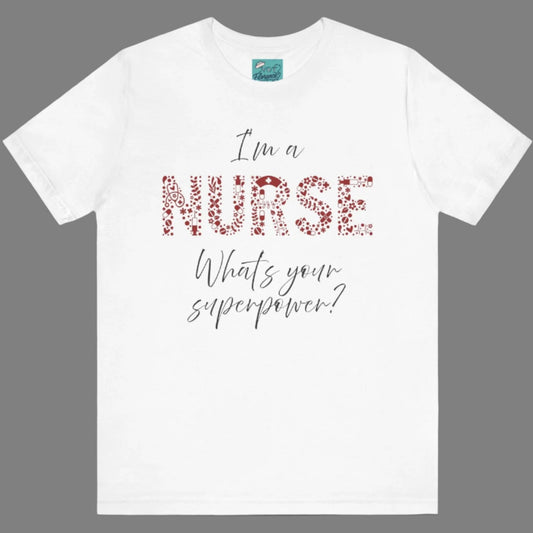 Funny Nurse Shirt Nurse Superpower T-Shirt