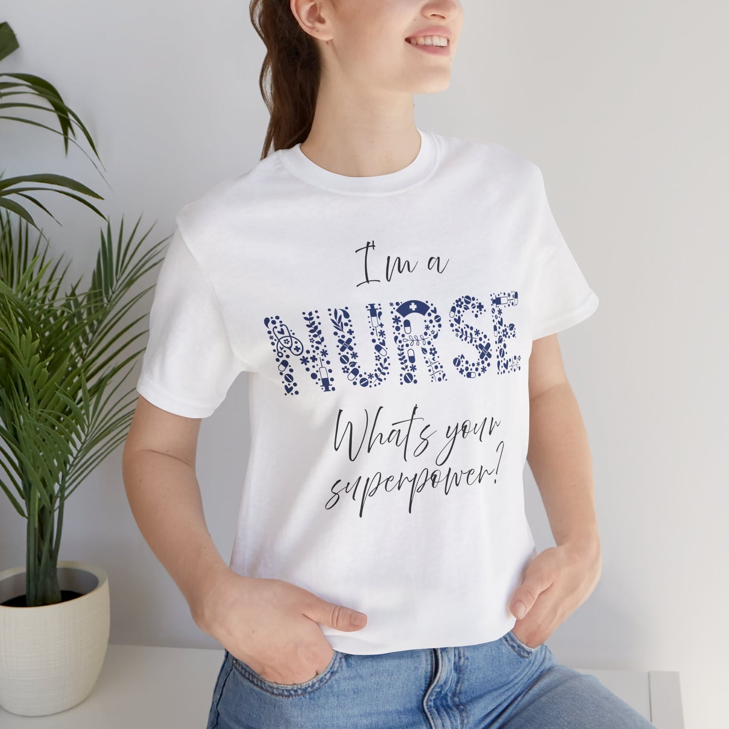 Funny Nurse Shirt Nurse Superpower T-Shirt