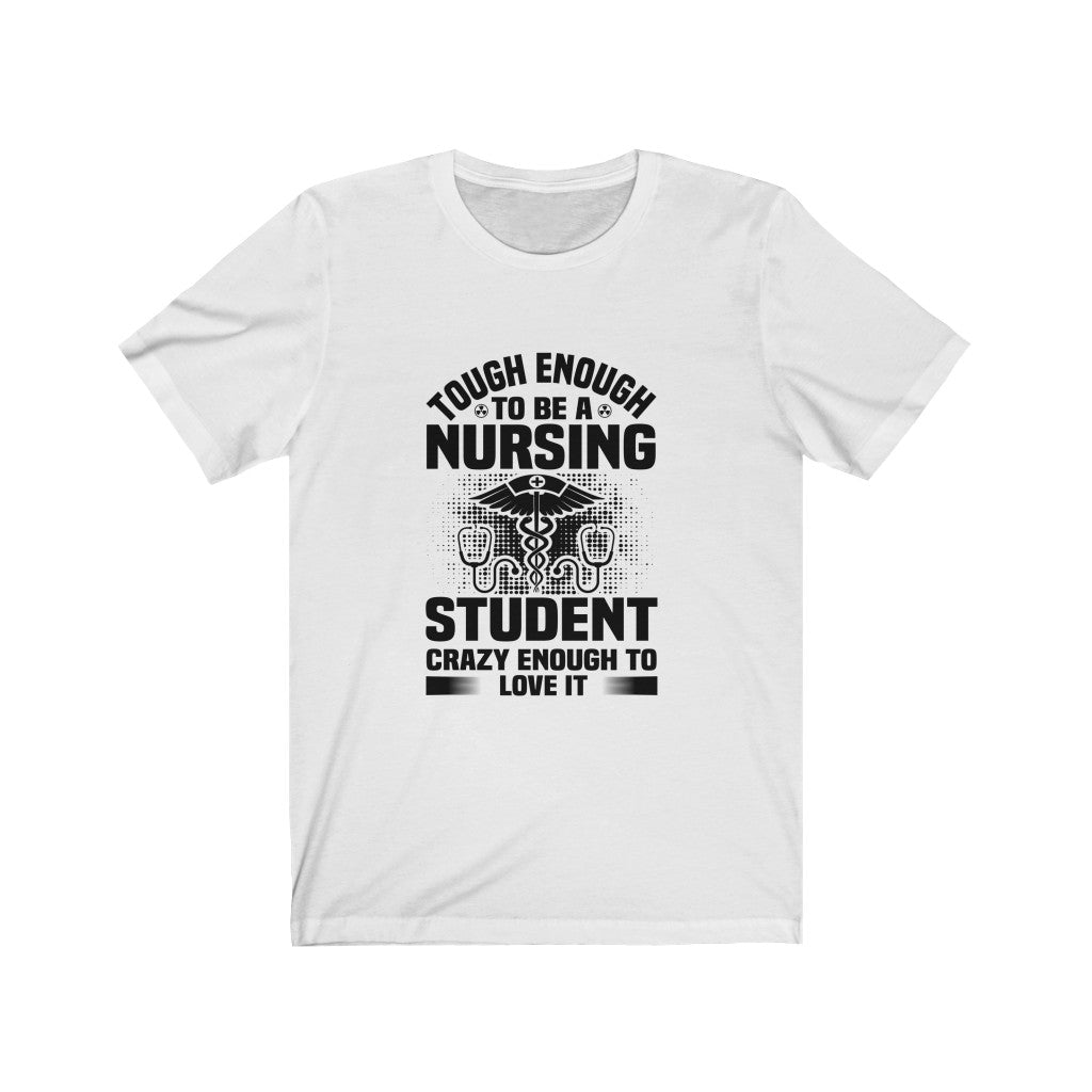 Tough Enough to be a Nursing Student