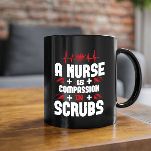 a nurse is compassion - nurse-Mug / Coffee Cup