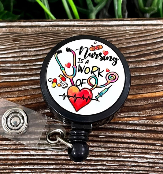 Nursing is a Work of Heart, Retractable Badge Reel, , Boho Fun,