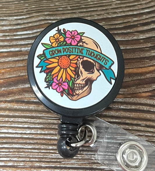 Grow Positive Thoughts, Skull and Flowers, Retractable Badge Reel, ,
