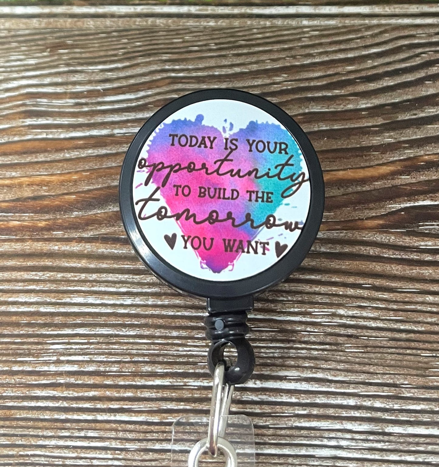 Today is your Opportunity to Build the Tomorrow you Want, Retractable